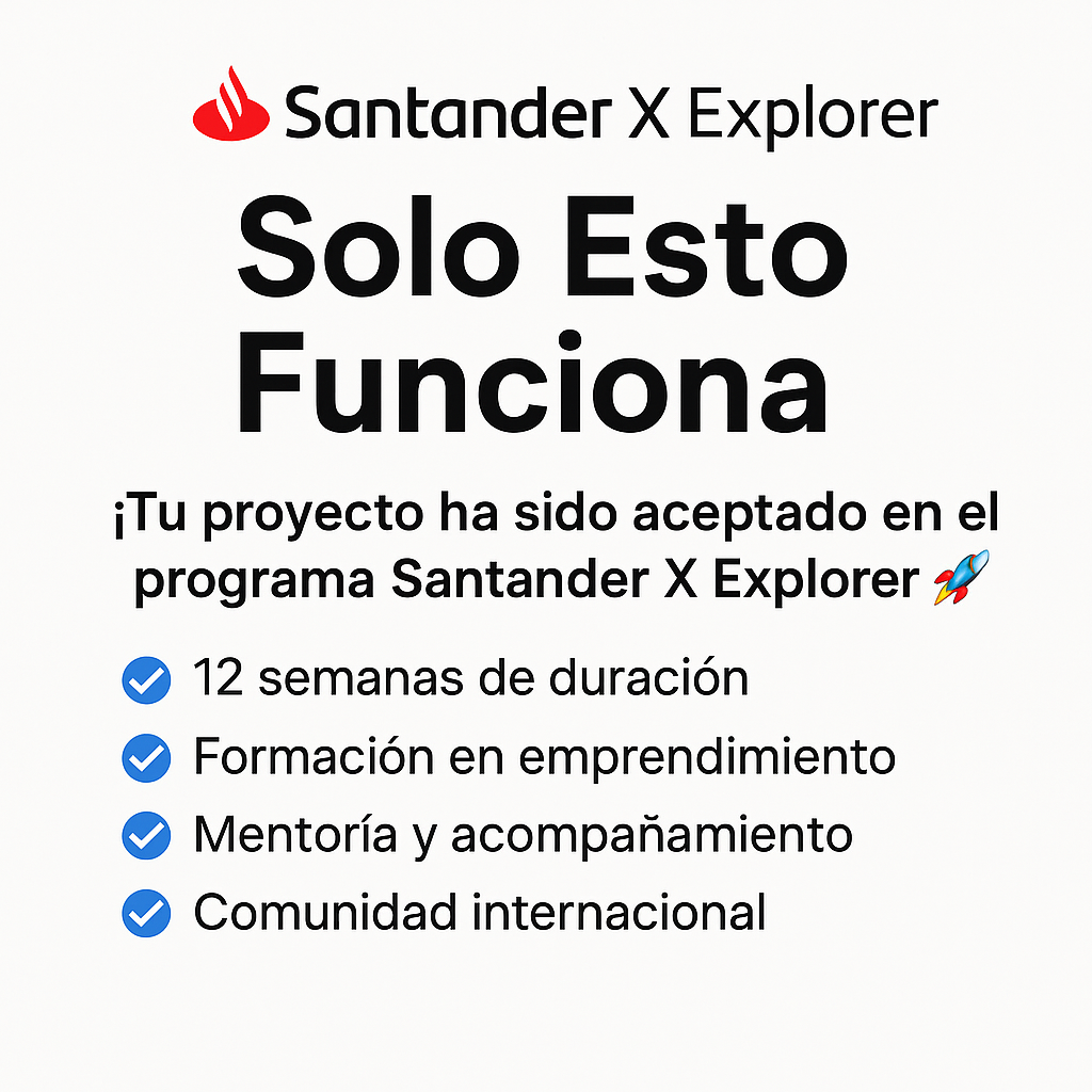 Aceptados En Santander X Explorer